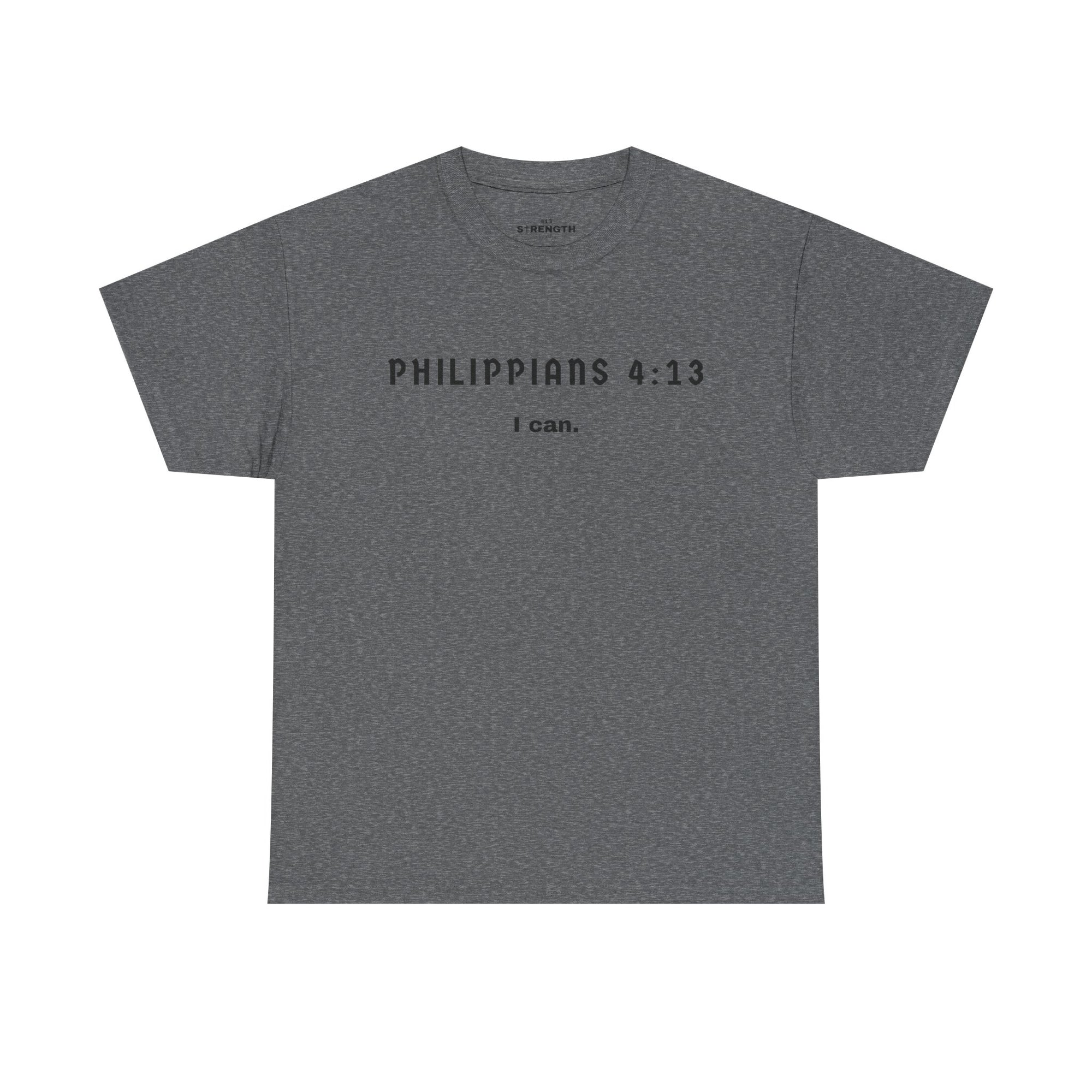 Philippians 4:13 Strength Unisex Tee