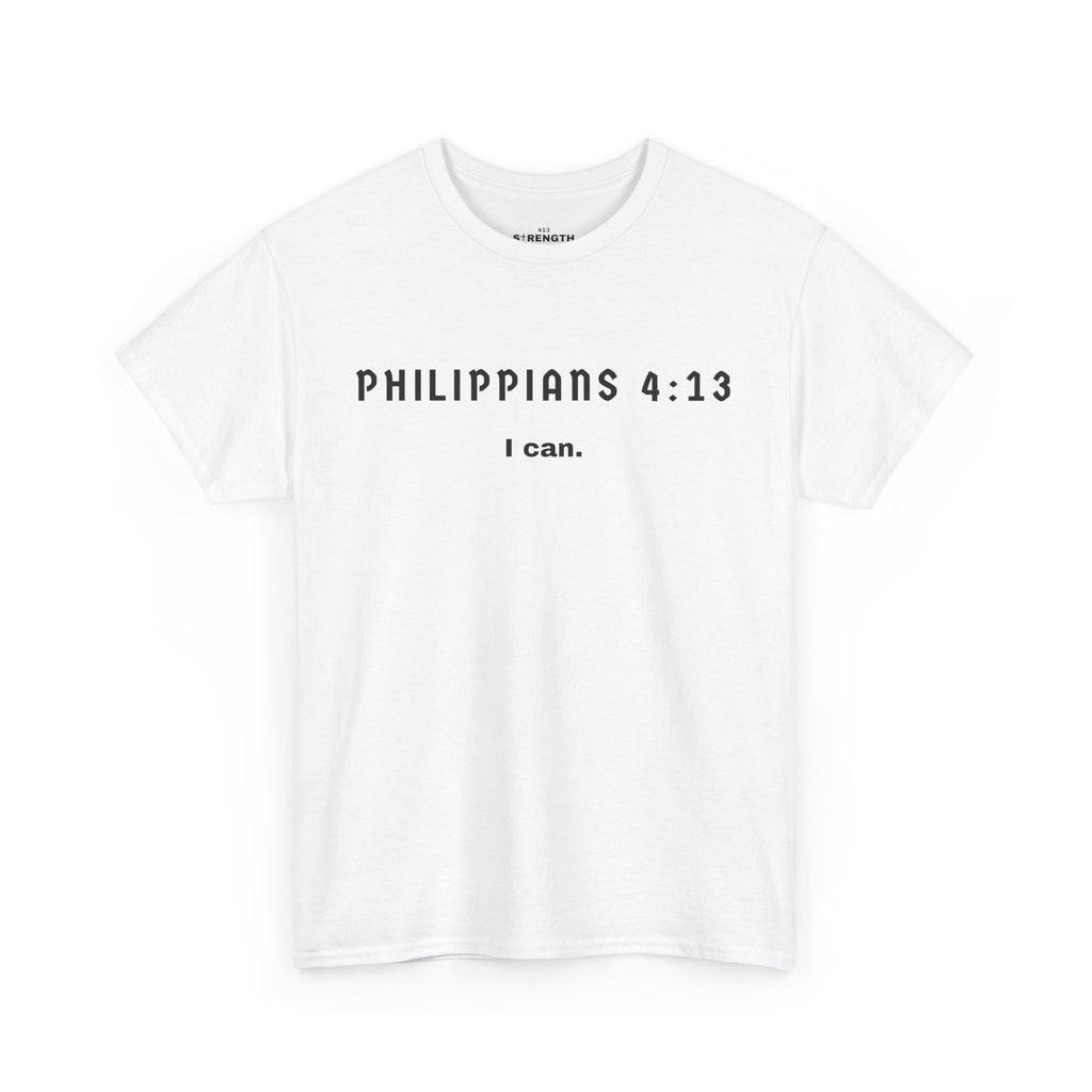 Philippians 4:13 Strength Unisex Tee